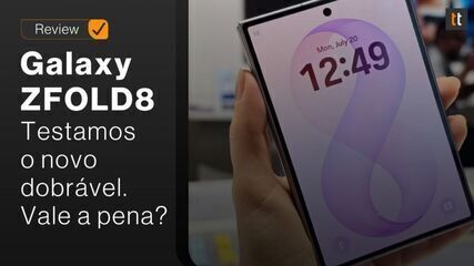 Galaxy Z Fold 8: tudo o que mudou no novo celular da Samsung