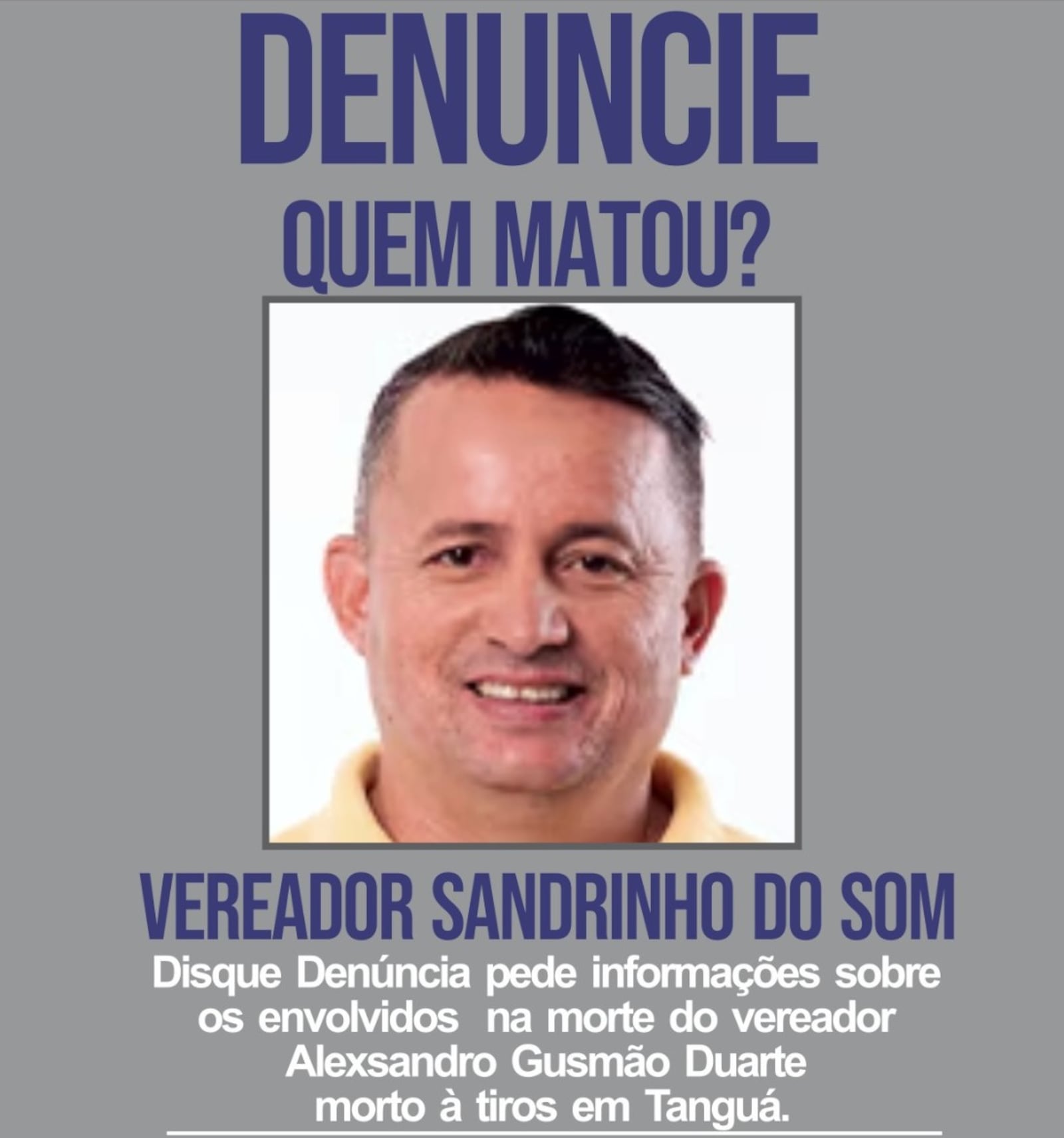 Disque Denúncia pede informações sobre assassinos do parlamentar "Sandrinho Oficina do Som" Reprodução/Disque Denúncia